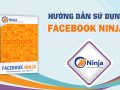 hương dẫn sử dụng facebook ninja