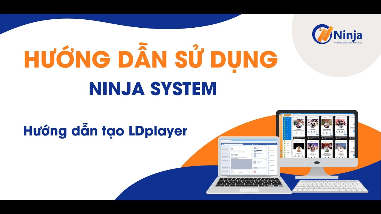 Ninja system Hướng dẫn tạo LdPlayer để nhập nick