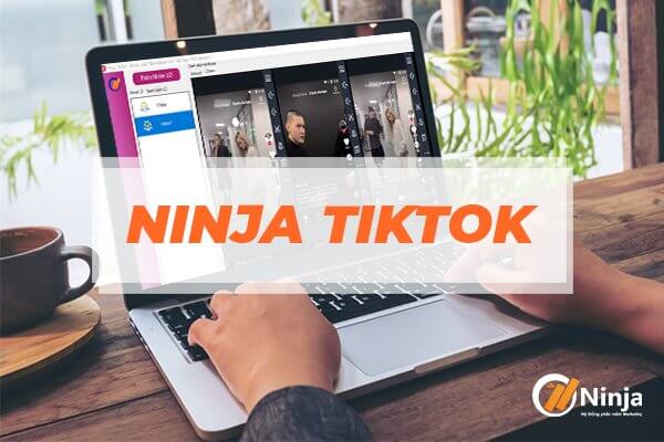 Sử dụng công cụ Ninja Tiktok là cách hack tym tiktok trên tiktok hiệu quả