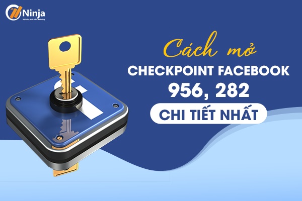 Cách mở checkpoint facebook 956, 282